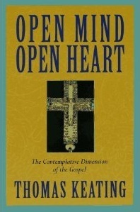 Open Mind, Open Heart by Thomas Keating