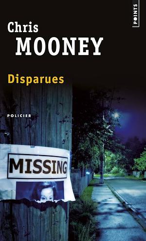 Disparues by Chris Mooney