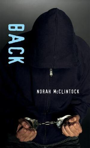 Back by Norah McClintock