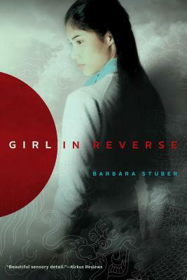 Girl in Reverse by Barbara Stuber