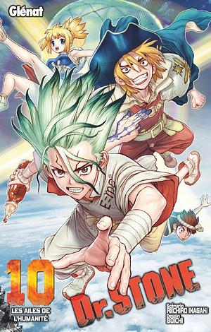 Dr. STONE, tome 10 : Les ailes de l'humanité by Riichiro Inagaki