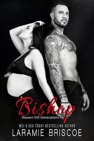 Bishop by Laramie Briscoe, Laramie Briscoe