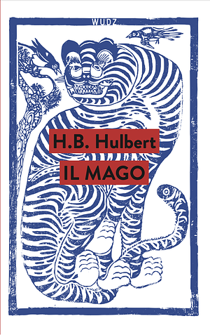 Il mago by H.B. Hulbert