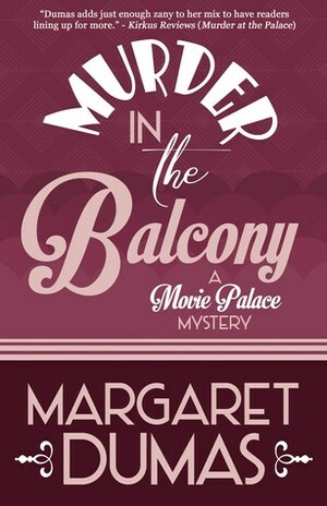 Murder in the Balcony by Margaret Dumas