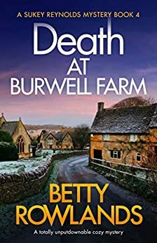 Death at Burwell Farm by Betty Rowlands