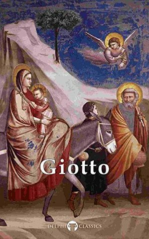 Complete Works of Giotto by Peter Russell, Giotto di Bondone