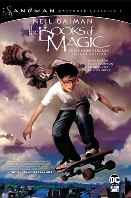 The Books of Magic 30th Anniversary Deluxe Edition by Neil Gaiman