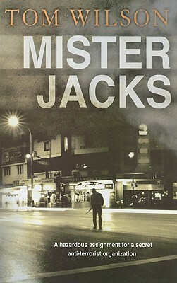 Mister Jacks by Tom Wilson