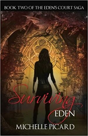 Surviving Eden by Michelle Picard