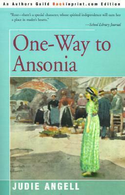One-Way to Ansonia by Judie Angell