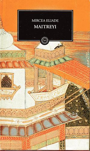 Maitreyi o la nit bengalina by Mircea Eliade