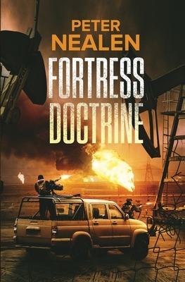 Fortress Doctrine by Peter Nealen