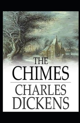 The Chimes Illustrated by Charles Dickens