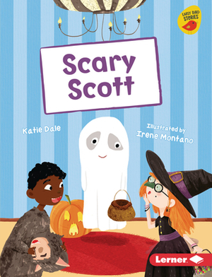 Scary Scott by Katie Dale