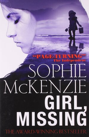 Girl, Missing by Sophie McKenzie