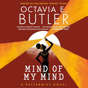 Mind of My Mind by Octavia E. Butler