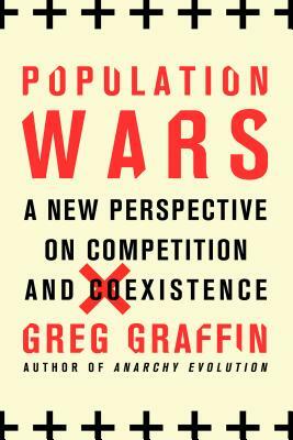 Population Wars by Greg Graffin