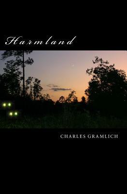 Harmland: Dark Tales by Charles Gramlich