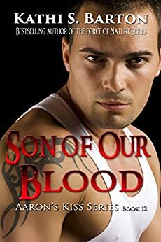 Son of Our Blood by Kathi S. Barton