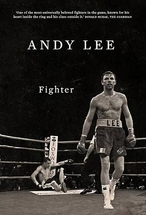 Fighter by Andy Lee, Niall Kelly