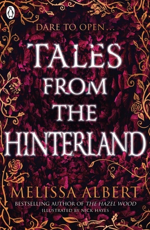 Tales from the Hinterlands by Melissa Albert