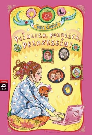 Peinlich, peinlich, Prinzessin! by Meg Cabot, Katarina Ganslandt