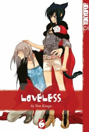 Loveless, Volume 6 by Yun Kouga
