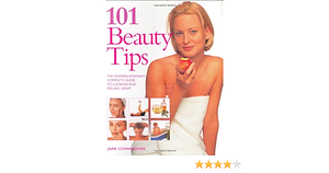 101 Beauty Tips by Jane Cunningham