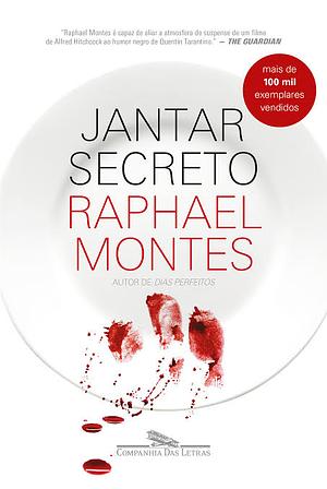 Jantar secreto by Raphael Montes