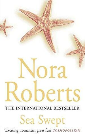 Sea Swept by Nora Roberts