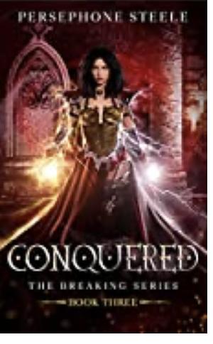 Conquered by Persephone Steele