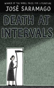 Death at Intervals by José Saramago