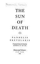 The Sun of Death by Pantelēs Prevelakēs