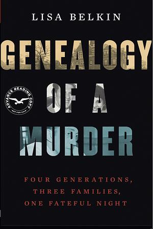 Genealogy of Murder  by Lisa Belkin
