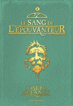 Le sang de l'Épouvanteur by Joseph Delaney