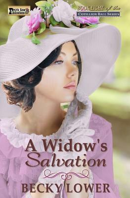 A Widow's Salvation by Becky Lower