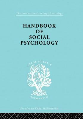 Handbook of Social Psychology by Kimball Young