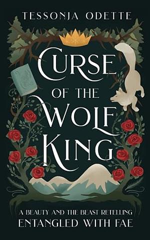 Curse of the Wolf King by Tessonja Odette