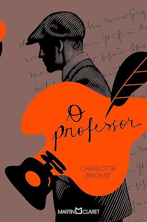 O professor by Charlotte Brontë, Solange Pinheiro