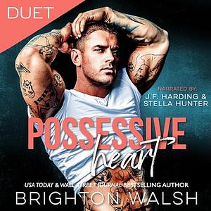 Possessive Heart by Brighton Walsh