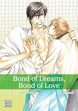 Bond of Dreams, Bond of Love, Vol. 3 by Yaya Sakuragi