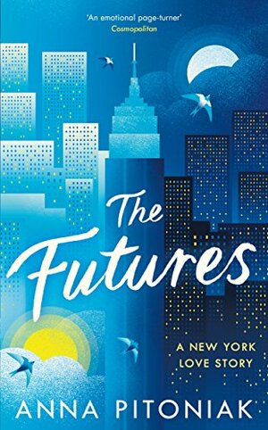 The Futures by Anna Pitoniak