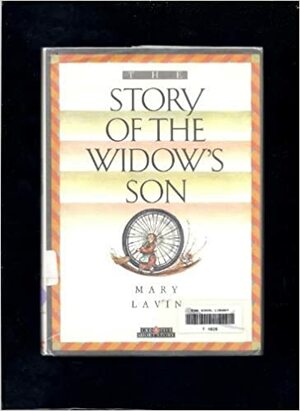 The Story of the Widow's Son by Mary Josephine Lavin