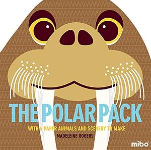 The Polar Pack by M. Rogers