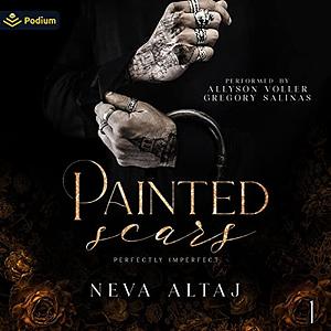 Painted Scars by Neva Altaj