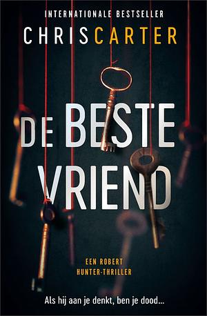 De beste vriend by Chris Carter