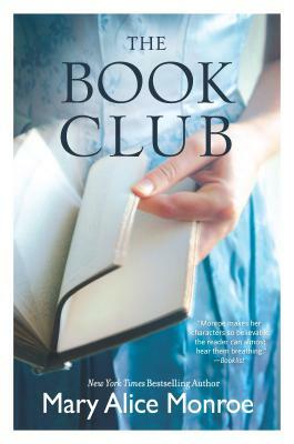 The Book Club by Mary Alice Monroe