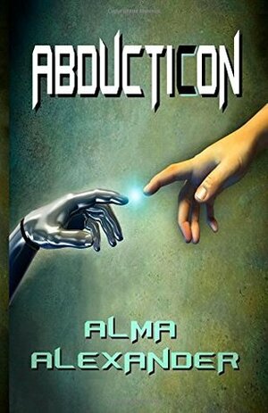 AbductiCon by Alma Alexander