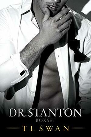 Dr. Stanton Box Set by T.L. Swan