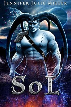 SoL by Jennifer Julie Miller